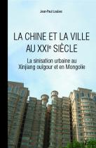 La Chine et la Ville au XXIè siècle