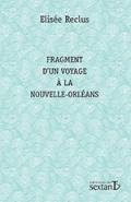 Fragment d'un voyage à la Nouvelle-Orléans