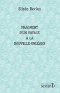 Fragment d'un voyage à la Nouvelle-Orléans