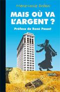 Mais où va l'argent ?